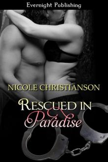 Rescued in Paradise