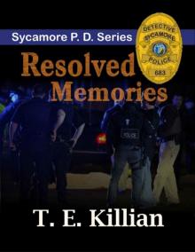 Resolved Memories (Sycamore P.D. Series Book 3) Read online