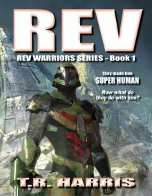 REV: REV Warriors Book 1 Read online