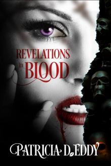Revelations in Blood Read online