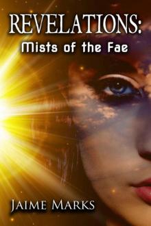 Revelations (Mists of the Fae Book 1) Read online