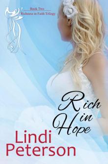 Rich in Hope (Richness in Faith Trilogy Book 2) Read online