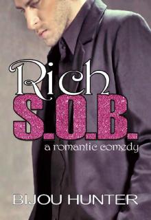Rich S.O.B.: A Romantic Comedy Read online