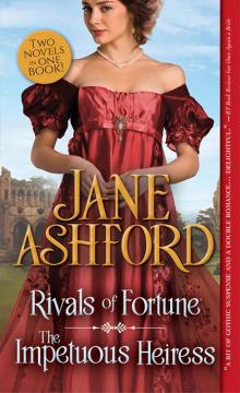 Rivals of Fortune / The Impetuous Heiress Read online