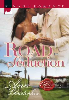 Road to Seduction (Kimani Romance) Read online