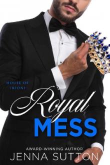 Royal Mess Read online
