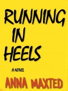Running in Heels