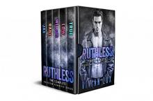 RUTHLESS: The Complete Rockstar Romance Series Boxed Set Read online