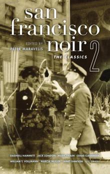 San Francisco Noir 2: The Classics Read online