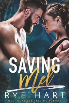 Saving Mel Read online
