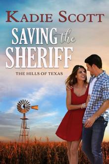 Saving the Sheriff Read online