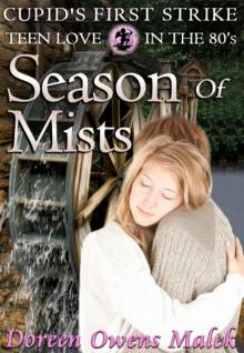 Season of Mists (Young Adult Paranormal Romance) (Cupid's First Strike - Teen Love In The 80's) Read online