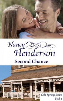 Second Chance (Cold Springs Series Book 1) Read online