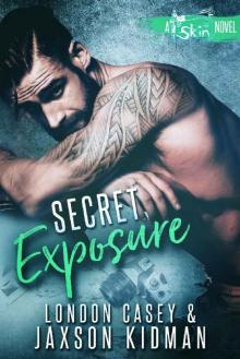 Secret Exposure_a bad boy new adult romance novel Read online