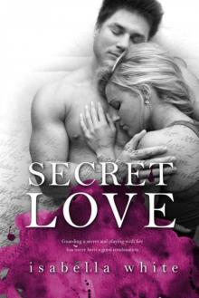 Secret Love (The 4Ever Series Book 2) Read online