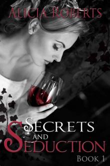 Secrets and Seduction: Solacia Cellars