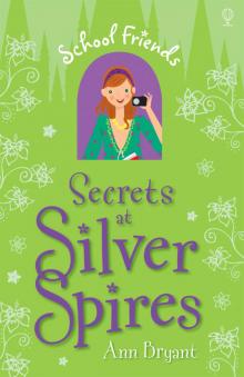 Secrets at Silver Spires Read online