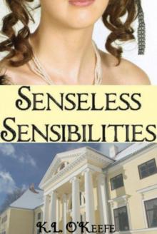 Senseless Sensibilities Read online