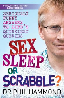 Sex, Sleep or Scrabble Read online