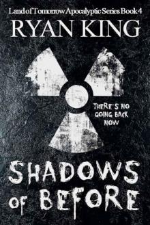 Shadows of Before Read online