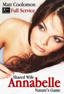 Shared Wife Annabelle: Nature's Game (Full Service Book 1) Read online