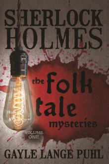 Sherlock Holmes and The Folk Tale Mysteries Read online