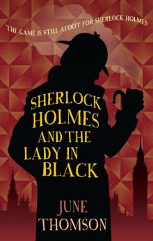 Sherlock Holmes and the Lady in Black Read online