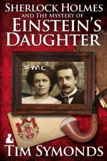 Sherlock Holmes and The Mystery Of Einstein's Daughter