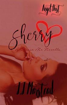 Sherry: A Please Me Novella Read online