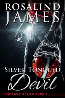 Silver-Tongued Devil (Portland Devils Book 1) Read online