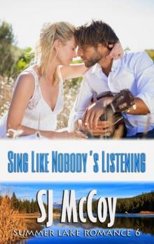 Sing Like Nobody's Listening Read online
