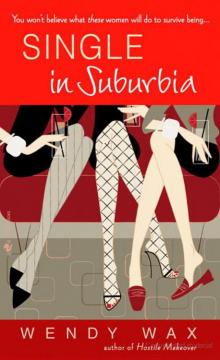 Single in Suburbia Read online