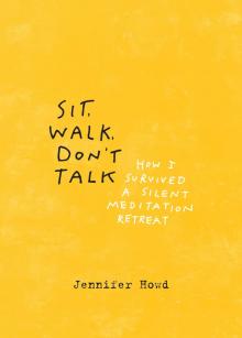 Sit, Walk, Don't Talk Read online