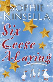 Six Geese a-Laying (Mini Christmas Short Story) Read online