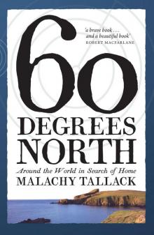 Sixty Degrees North Read online