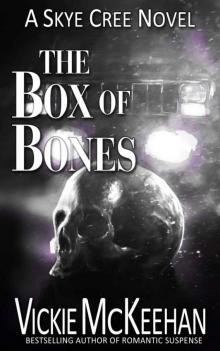 Skye Cree 03: The Bones Will Tell