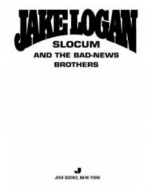 Slocum and the Bad-News Brothers Read online