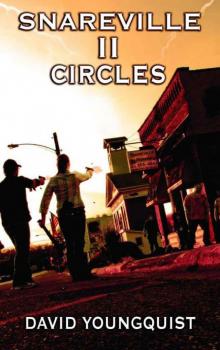 Snareville II: Circles Read online