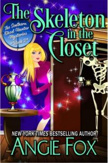 southern ghost hunters 02 - skeleton in the closet Read online