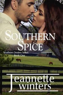 Southern Spice (Southern Desires Series Book 1) Read online