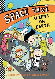 Space Taxi--Aliens on Earth Read online