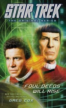 Star Trek: The Original Series - 160 - Foul Deeds Will Rise Read online