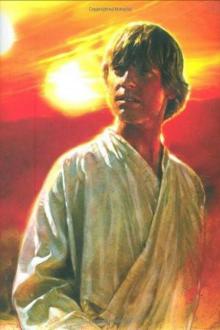 Star Wars - A New Hope - The Life of Luke Skywalker Read online