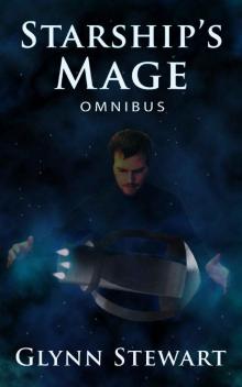 Starship's Mage: Omnibus: (Starship's Mage Book 1) Read online