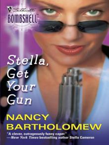 Stella, Get Your Gun Read online