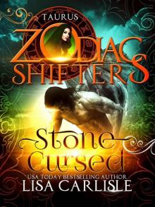Stone Cursed_A Zodiac Shifters Paranormal Romance_Taurus Read online