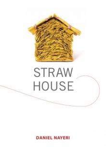 Straw House Read online