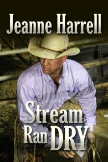 Stream Ran Dry Read online