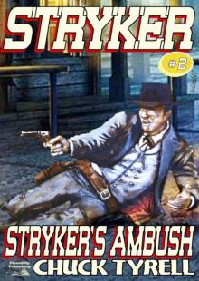 Stryker's Ambush ( a Stryker Western #2) Read online