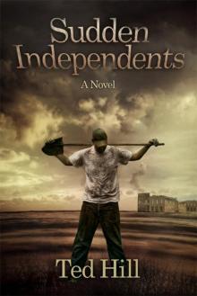 Sudden Independents Read online